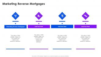 Marketing Reverse Mortgages In Powerpoint And Google Slides Cpb