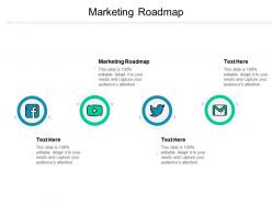 Marketing roadmap ppt powerpoint presentation ideas display cpb