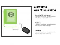 Marketing roi optimization ppt powerpoint presentation infographic template inspiration cpb