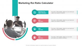 Marketing Roi Ratio Calculator In Powerpoint And Google Slides Cpb