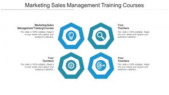 Marketing sales management training courses ppt powerpoint presentation portfolio graphics cpb