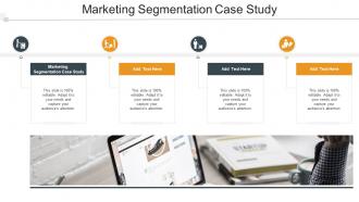 Marketing Segmentation Case Study In Powerpoint And Google Slides Cpb
