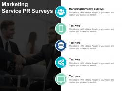 Marketing service pr surveys ppt powerpoint presentation slides portrait cpb