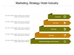 Marketing strategy hotel industry ppt powerpoint presentation information cpb