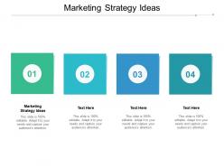 Marketing strategy ideas ppt powerpoint presentation outline slides cpb