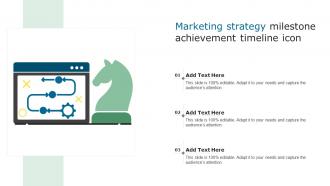 Marketing Strategy Milestone Achievement Timeline Icon