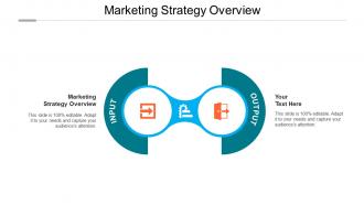 Marketing strategy overview ppt powerpoint presentation inspiration graphics example cpb