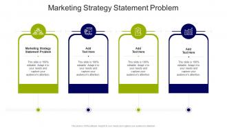 Marketing Strategy Statement Problem In Powerpoint And Google Slides Cpb