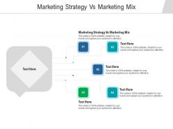 Marketing strategy vs marketing mix ppt powerpoint presentation icon cpb