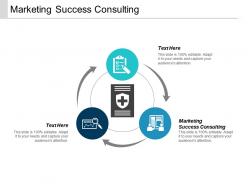 Marketing success consulting ppt powerpoint presentation icon designs cpb
