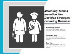 Marketing tactics invention idea decision strategies factoring business