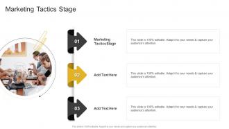 Marketing Tactics Stage In Powerpoint And Google Slides Cpb