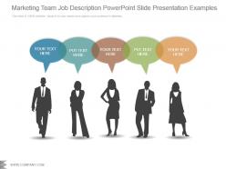Marketing team job description powerpoint slide presentation examples