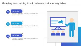 Marketing Team Training Icon To Enhance Customer Acquisition
