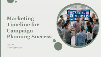 Marketing Timeline For Campaign Planning Success PPT Structure AT
