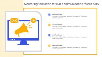 Marketing Tools Icon For B2B Communication Rollout Plan