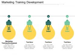 Marketing training development ppt powerpoint presentation show portfolio cpb