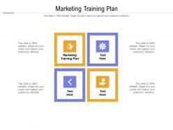 Marketing training plan ppt powerpoint presentation pictures graphics download cpb
