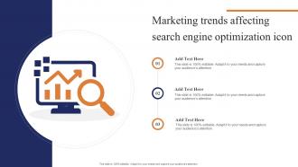 Marketing Trends Affecting Search Engine Optimization Icon