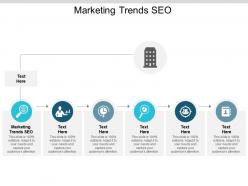 Marketing trends seo ppt powerpoint presentation portfolio graphic tips cpb