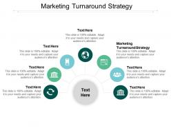 Marketing turnaround strategy ppt powerpoint presentation styles portfolio cpb