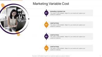 Marketing Variable Cost In Powerpoint And Google Slides Cpb