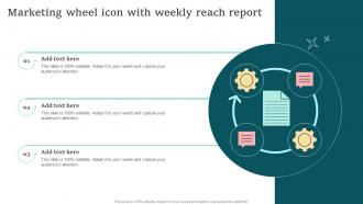 Marketing Wheel Icon With Weekly Reach Report