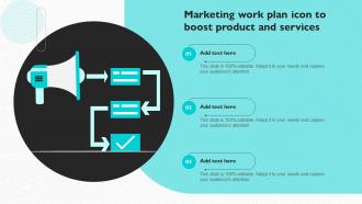 Marketing Work Plan Icon To Boost Product And Services