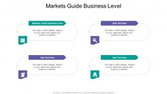Markets Guide Business Level In Powerpoint And Google Slides Cpb