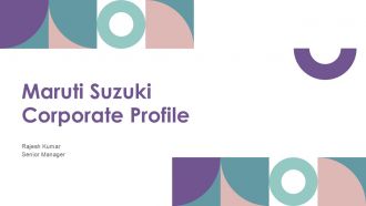 Maruti Suzuki Corporate Profile PPT Sample ST AI