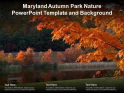 Maryland Autumn Park Nature Powerpoint Template And Background