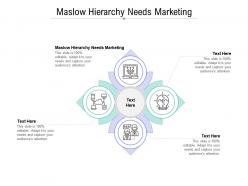 Maslow hierarchy needs marketing ppt powerpoint presentation portfolio vector cpb