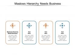 Maslows hierarchy needs business ppt powerpoint presentation slides background designs cpb