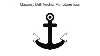 Masonry Drill Anchor Monotone Icon In Powerpoint Pptx Png And Editable Eps Format