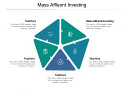 Mass affluent investing ppt powerpoint presentation background images cpb