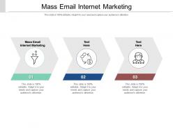 Mass email internet marketing ppt powerpoint presentation infographic template slides cpb