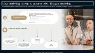 Mass Marketing Strategy Shotgun Marketing Comprehensive Guide Strategies To Grow Business Mkt Ss