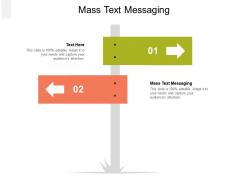 Mass text messaging ppt powerpoint presentation styles outfit cpb