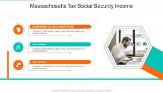 Massachusetts Tax Social Security Income In Powerpoint And Google Slides Cpb