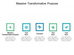 Massive transformative purpose ppt powerpoint presentation portfolio portrait cpb