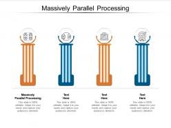 Massively Parallel Processing PowerPoint Presentation and Slides ...