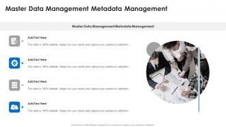 Master Data Management Metadata Management In Powerpoint And Google Slides Cpb