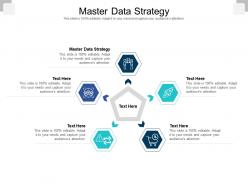 Master data strategy ppt powerpoint presentation layouts aids cpb
