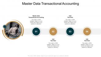 Master Data Transactional Accounting In Powerpoint And Google Slides Cpb
