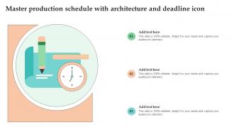 Master Production Schedule With Architecture And Deadline Icon