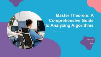 Master Theorem A Comprehensive Guide To Analyzing Algorithms PPT PowerPoint ST AI