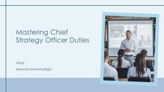 Mastering Chief Strategy Officer Duties PPT Graphics AT
