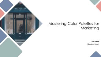 Mastering Color Palettes For Marketing PPT Sample AT
