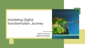 Mastering Digital Transformation Journey PPT Demonstration AT