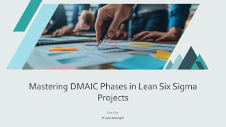 Mastering DMAIC Phases In Lean Six Sigma Projects PPT Mockup AT